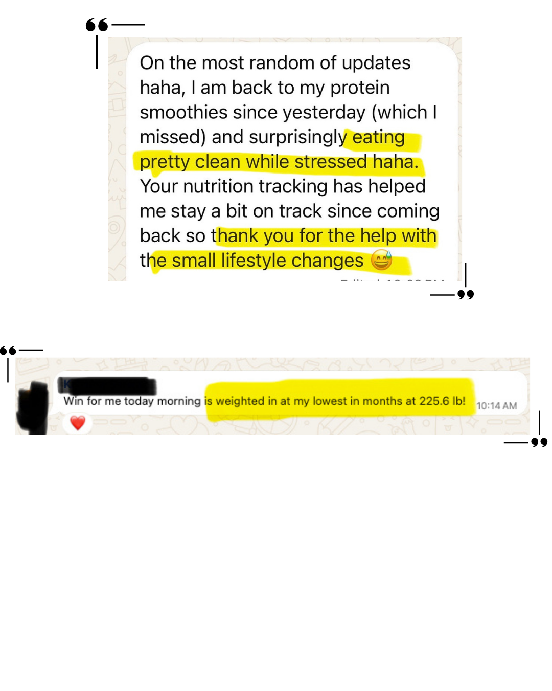 Client message: weighted in at my lowest in months at 225.6 lb